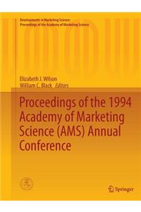 Proceedings of the 1994 Academy of Marketing Science (Ams) Annual Conference