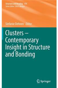 Clusters - Contemporary Insight in Structure and Bonding