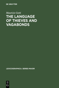 Language of Thieves and Vagabonds