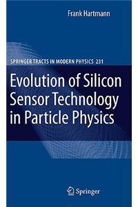 Evolution of Silicon Sensor Technology in Particle Physics