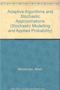 Adaptive Algorithms and Stochastic Approximations