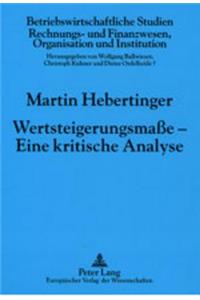 Wertsteigerungsmaße - Eine Kritische Analyse