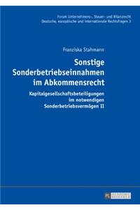 Sonstige Sonderbetriebseinnahmen im Abkommensrecht