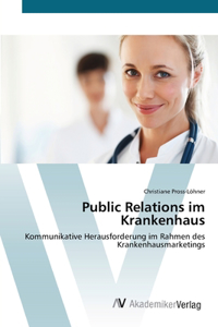 Public Relations im Krankenhaus