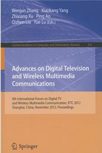 Advances on Digital Television and Wireless Multimedia Communications