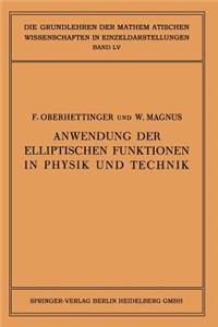 Anwendung Der Elliptischen Funktionen in Physik Und Technik