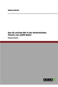 Das Ich und das Wir in der feministischen Theorie von Judith Butler