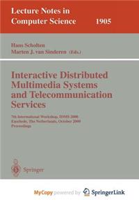 Interactive Distributed Multimedia Systems and Telecommunication Services