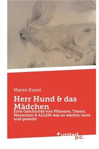 Herr Hund & das Mädchen