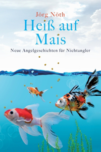 Heiß auf Mais
