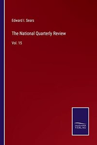 The National Quarterly Review