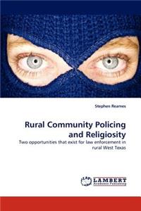 Rural Community Policing and Religiosity
