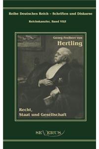 Georg Freiherr von Hertling - Recht, Staat und Gesellschaft