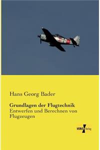 Grundlagen der Flugtechnik