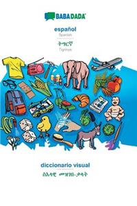 Babadada, Español - Tigrinya (in Ge'ez Script), Diccionario Visual - Visual Dictionary (in Ge'ez Script)