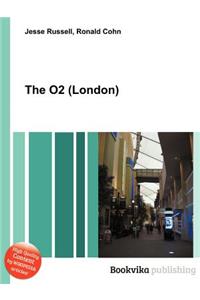 The O2 (London)