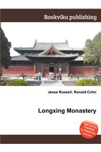 Longxing Monastery