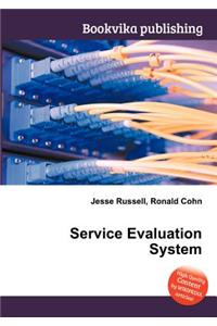 Service Evaluation System