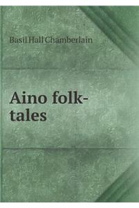 Aino folk-tales