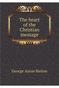 The heart of the Christian message