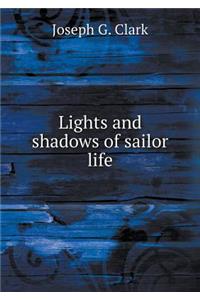 Lights and shadows of sailor life