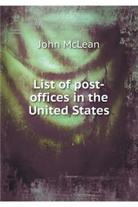 List of Post-Offices in the United States