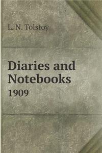 Diaries and notebooks in 1909