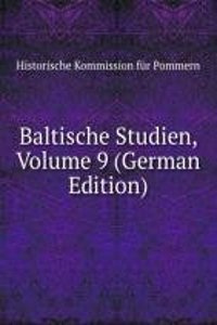 Baltische Studien, Volume 9 (German Edition)