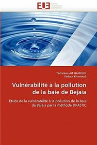 Vulnérabilité À La Pollution de la Baie de Bejaia