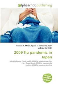 2009 Flu Pandemic in Japan