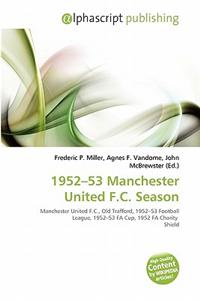 1952-53 Manchester United F.C. Season