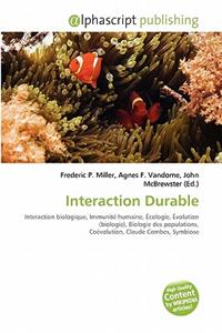 Interaction Durable