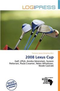 2008 Lexus Cup