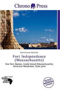 Fort Independence (Massachusetts)