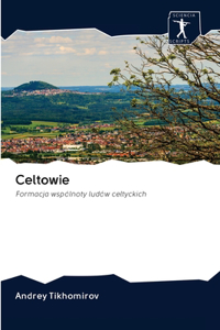 Celtowie
