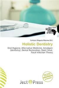 Holistic Dentistry