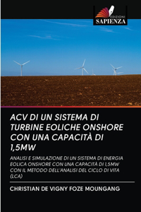 Acv Di Un Sistema Di Turbine Eoliche Onshore Con Una Capacità Di 1,5mw