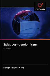 Świat post-pandemiczny