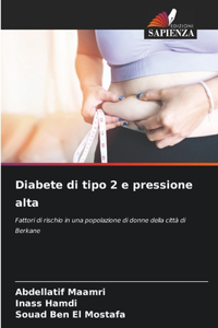 Diabete di tipo 2 e pressione alta