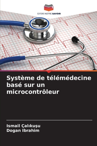 Système de télémédecine basé sur un microcontrôleur