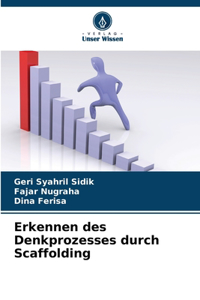 Erkennen des Denkprozesses durch Scaffolding