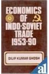 Economics of Indo-Soviet Trade, 1953-90: A Cost-Benefit Analysis