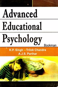 A Textbook Of Advanced Educational Psychology (4th Rev. & Enlarged Ed.)