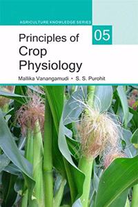 Principles of Crop Physiology