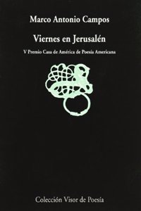 Viernes En Jerusalen, 1997-2004
