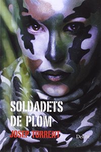 Soldadets de plom (DeLite) (Catalan Edition)