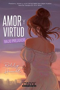 Amor y virtud bajo prejuicio
