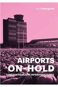 Airports on Hold