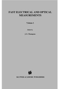 Fast Electrical and Optical Measurements