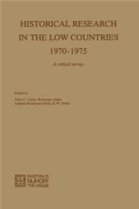 Historical Research in the Low Countries 1970-1975